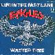 Afbeelding bij: Eagles - Eagles-Live in the fast lane / Wasted Time